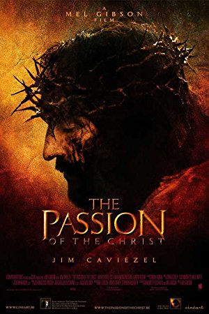 Passion of the Christ, the