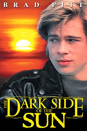 Dark Side of the Sun, the